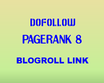 add permanent homepage dofollow backlink from my PAGERANK 8 blog