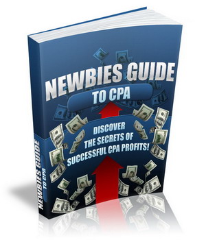 Give You Instant Download Excellent Newbies Guide To CPA