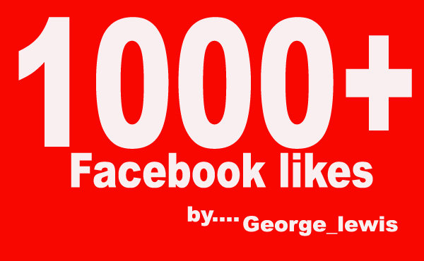 give 1000+ high quality Facebook likes on your fanpage
