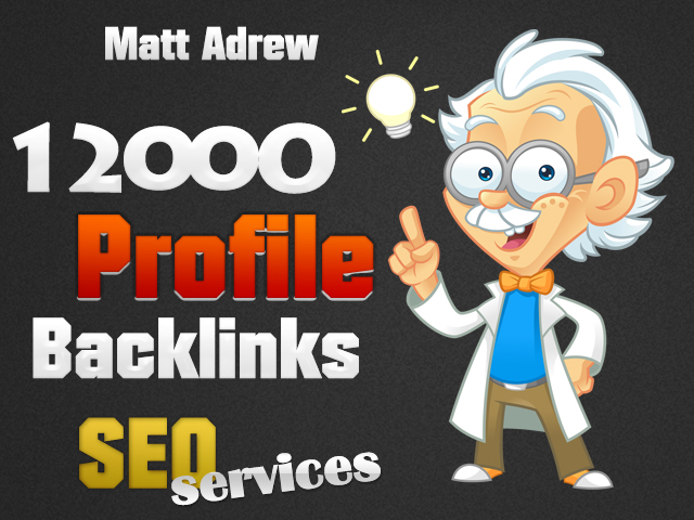 make 12000 Profile Backlinks