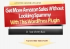 I Will provide you Amazon Plugin - Get More Amazon Sales Without Looking Spammy