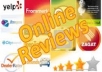 put 2 UN IQUE positive reviews for your product or services 