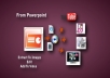 make cool video from powerpoint files or pdf with professional video HQ