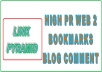 Create Ultimates Link Pyramid 1000 Bookmarks 50000 Blog Comments + 50 High PR Web.2 
