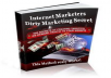 give u the internet marketer dirty trick ebook that give a tons of money