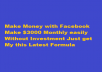 show you how you can make money with Facebook  at least $3000 monthly 