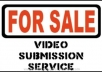 do the best manually submission for you on the most 35 high ranking visited VIDEO sharing sites only