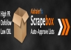 give you 25000 scrapebox blast using only fresh AA lists for quality backlinks