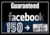 give you 250 facebook like on your facebook page only