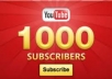 Get you 1,000 Real YouTube Channel Subscribers 