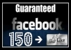 give you 150like on your any facebook page *not bot like 100% real and active*