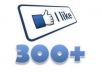 give u 300+ fb real likes/followers within a short time