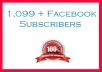 will give you 1099+ Facebook SUBSCRIBERS to your Profile without Admin access