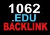 create 1062 .EDU Guarantee Permanent Live Forever Backlink for Boost Your Google Serp Rangking Website