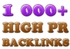 build over 1000 High PR backlinks to your site to give more authority