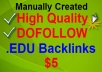 manually create 20 Genuine High Quality Dofollow Edu Backlinks+Bonus