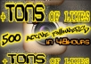get you 500+ ACTIVE Instagram Followers plus Tons of likes in 48hrs