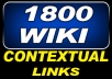 make 1800 wiki contextual links on 1800 unique domains Awesome and most powerful gig