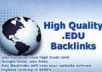 create 1100 EDU BACKLINKS Dofollow backlinks included to push your website on Google First Page