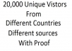 send 20000 unique visitors to your site With Proof Different sources and countries Increase your site rank f