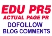 create 2 DoFollow POWERFUL Edu Backlinks On Actual PR4 Pages On Edu Domain as Edu Blog Comment, Improve Site Authority And Seo Serp Rankings