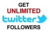 get you Real Unlimited TARGETED Twitter Followers with Tweets Retweets 