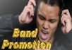 promote your band, song, artistic video clip or soundcloud music to more than 100K + Real friends from top 5 social networks!