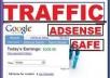 send 5500 Adsense Safe Visitors to your Website/blogs only