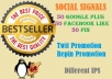 create powerful social Signals from top social Networking sites to boost your seo