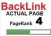 create 400 PR4 to PR1 ACTUAL Page Backlinks High PR Backlinks
