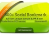 provide 600+ BEST Social Bookmarking Service for Google Ranking ✺Drip Feed ✺Spintax ✺Rss Ping ✺PR 8 to 0 ✺ All Unique Domain ✺Penguin Safe