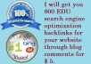 get 800 EDU search  engine optimization backlinks for your website through blog comments for $ 5.