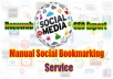 manually submit your website or blog on 20 High PR Social Bookmarking website with PR4 to Pr8