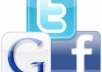 give 4 GOOGLE plus one to your webpage and share it with 700 twitter followers and 1200 facebook fans