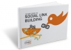 give you ebook on 10 Steps to Social Link Building