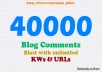 make a Powerful SEO Blast of 40000+ Blog Comments with unlimited KWs and URLs, Buy 3 Get 1 Free Limited Time Offer, just ..