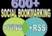  add your site to 600+ social bookma0rks + rss + ping + seo backlinks....!!!