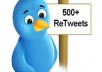 give 500 REAL retweets to your link follow you and tweet it to an extra 370k followers with proof