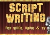 write a 30 second script for video, radio or TV ..