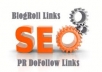 give you a PR3 PR4 PR5 Any Nche Permanent Blogroll link sitewide high quality