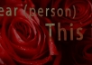 change the text in this romantic Valentines Day video to the words of your choice..@