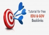give you step by step tutorial how to get edu and gov backlinks without using seo tools!!!