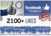 give you 2100+ Excellent Quality Facebook Fans in less than 48 hours