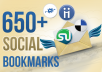 submit your website to 650+ Social bookmarking sites +rss +ping