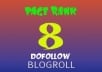 give you permanent blogroll backlink on my dofollow pagerank 8 seo site