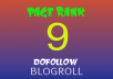 give you permanent blogroll backlink on my dofollow pagerank 9 seo site