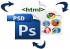 convert any psd to html, max 5 pages + CMS built inside for easy costumization on client side