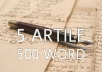 write 5 article original quality up to 500 word web blog content seo business marketing online etc