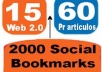 Create 70 PR3-PR8 SEO Web 2 Link Wheel and 2000 Social Bookmarks for created Web 2 as tier 2 Links