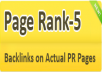 create 10 actual pagerank pr5 webpage backlinks